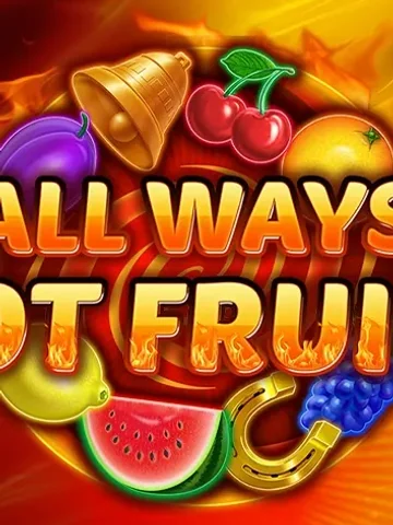 Allways Hottest Fruits