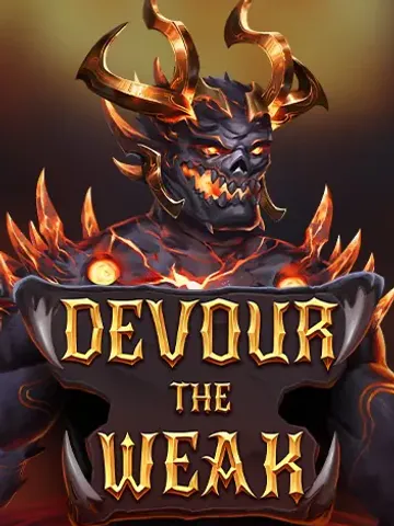 Devour the Weak slot