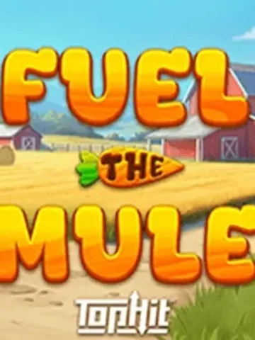 Fuel the Mule slot