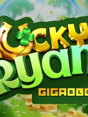 Lucky Ryan GigaBlox slot