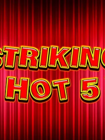 Striking Hot 5 slot